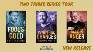 SERIES TOUR | Two Tribes Series by Kristian Parker Blog tour with Cat’s Review of Don’t Look Back In Anger, Excerpt & #giveaway @GayBookPromo @Kparkerwriter @TTCBooksandmore