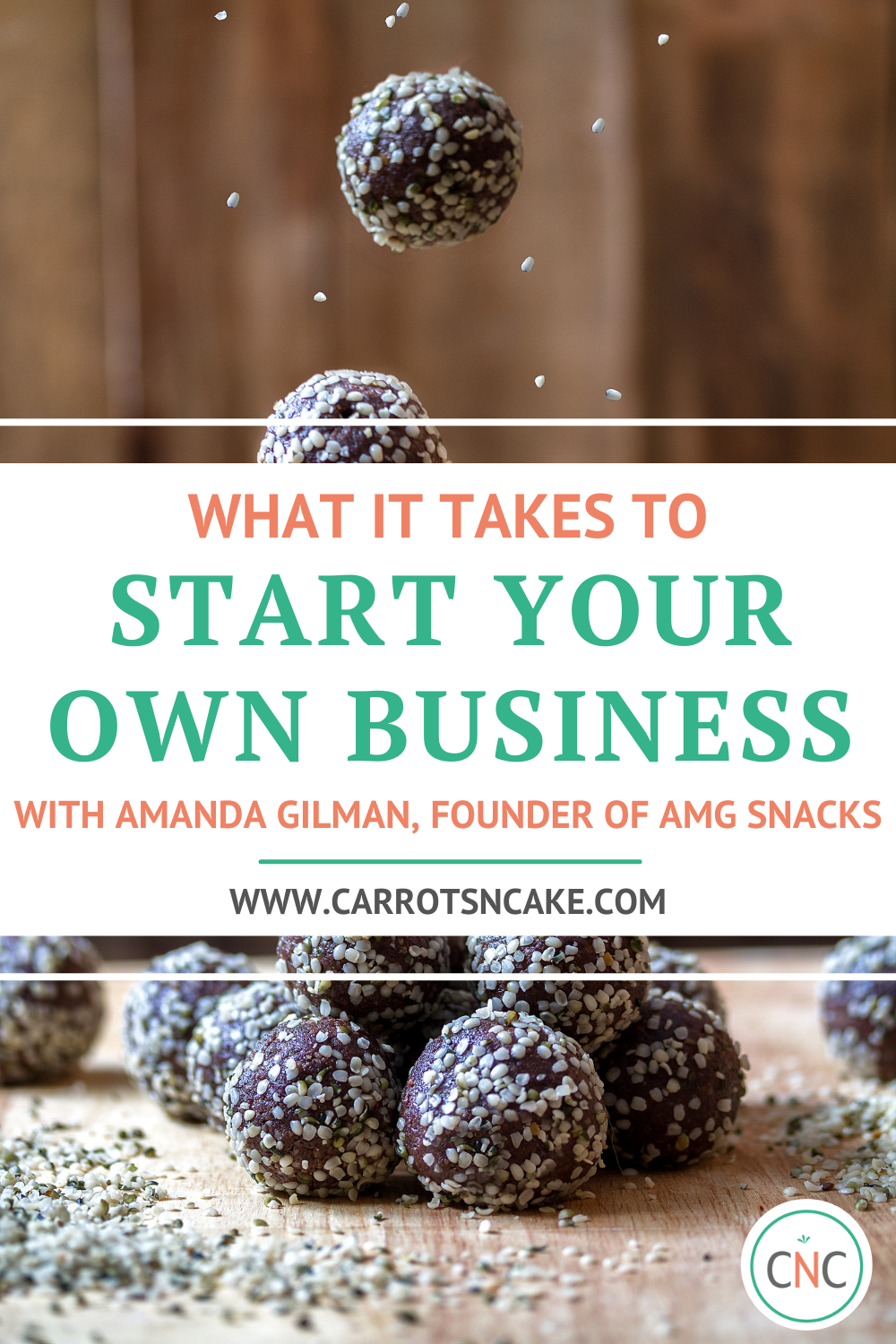 EP106: What it takes to start your own business with Amanda Gilman, Founder of AMG Snacks