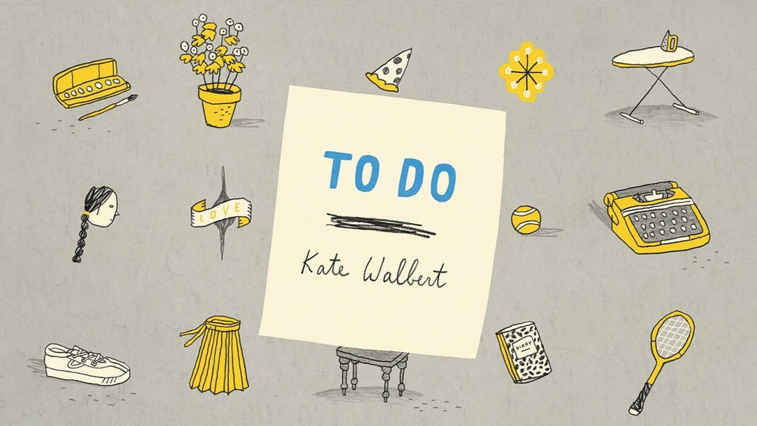 “To Do,” by Kate Walbert
