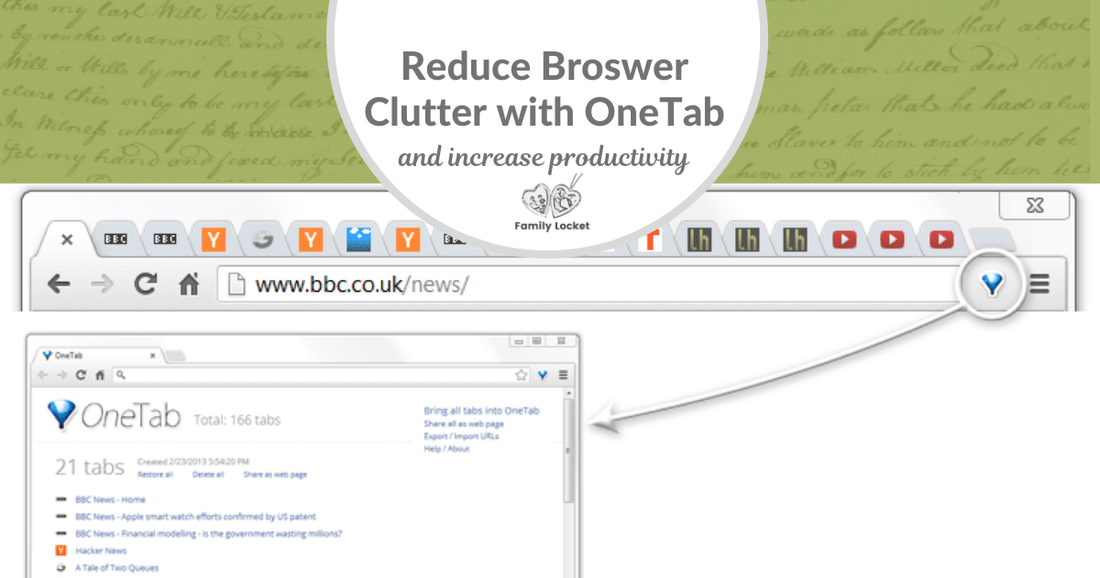 Reduce Browser Clutter with OneTab and Increase Productivity