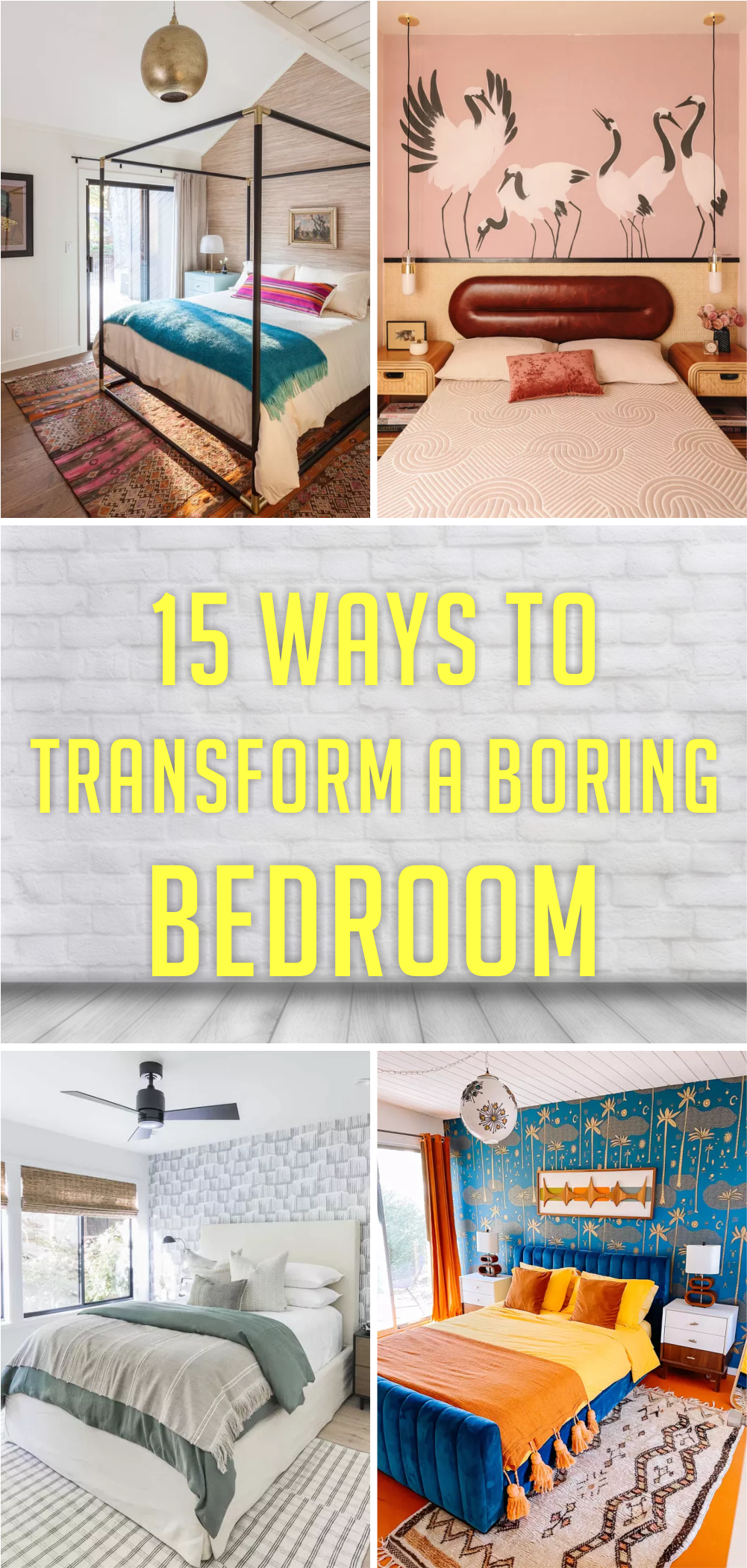 15 Ways to Transform a Boring Bedroom