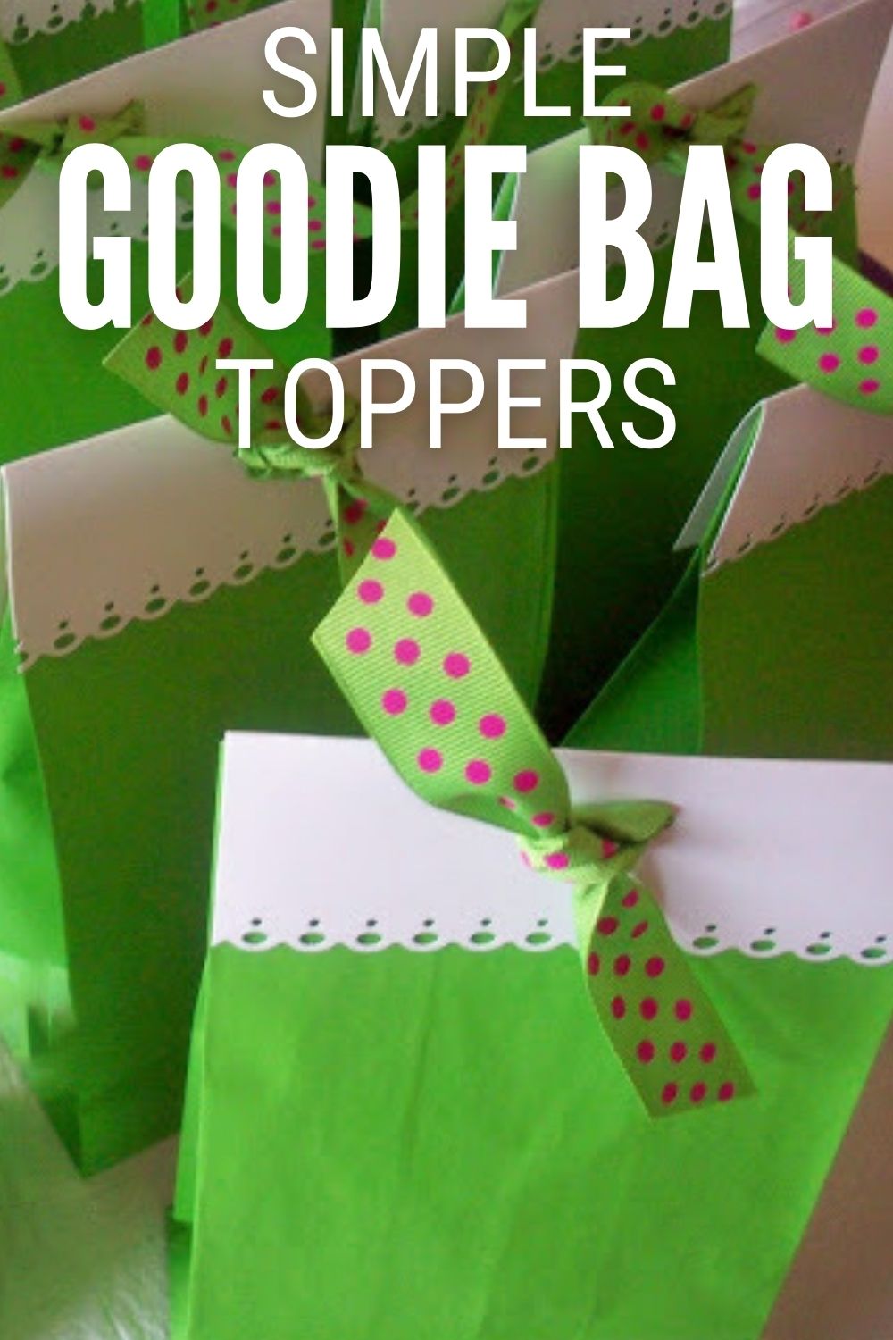 How To Make Cute Goodie Bags that are Fast and Easy