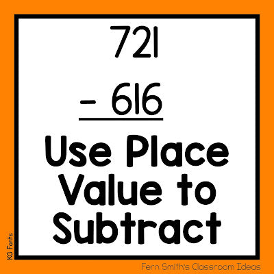 Lesson Plans, Resources, Tips, and Freebies for Teaching How to Use Place Value to Subtract
