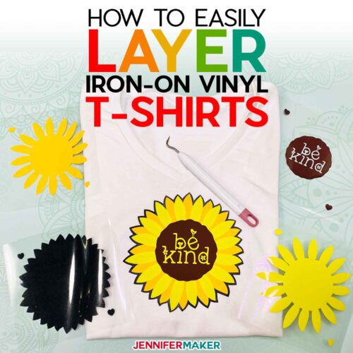 How to Layer Iron-On Vinyl Shirts – Beginner Friendly!