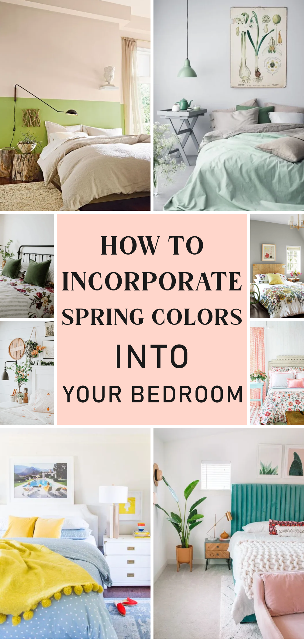 How to Incorporate Spring Colors into Your Bedroom